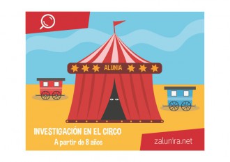 Investigación en el circo - a partir de 8 años